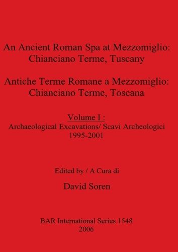 Cover image for An cient Roman Spa at Mezzomiglio