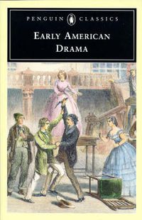 Cover image for Early American Drama