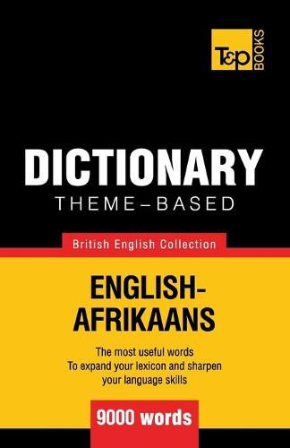 Cover image for Theme-based dictionary British English-Afrikaans - 9000 words