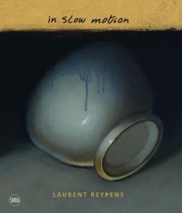 Cover image for Laurent Reypens: In Slow Motion