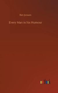 Cover image for Every Man in his Humour