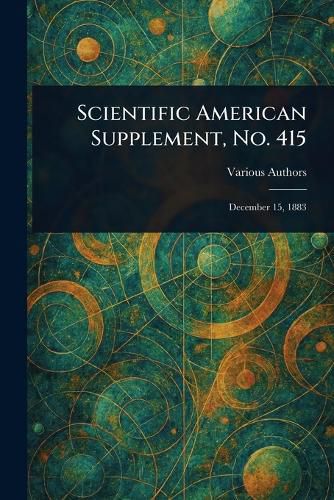 Cover image for Scientific American Supplement, No. 415