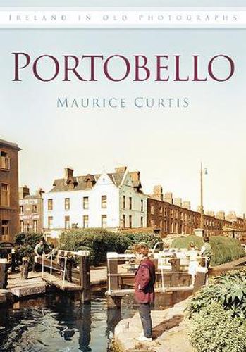 Cover image for Portobello: Ireland in Old Photographs