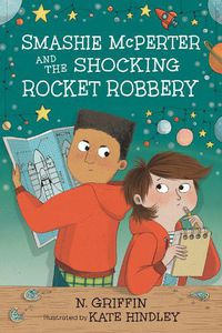 Cover image for Smashie McPerter and the Shocking Rocket Robbery
