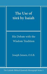 Cover image for The Use of tora by Isaiah