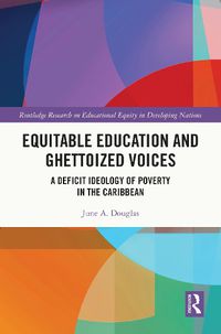 Cover image for Equitable Education and Ghettoized Voices