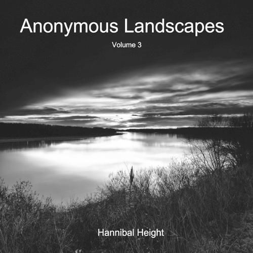 Anonymous Landscapes - Volume 3