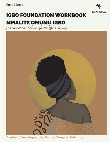 Cover image for Igbo Immersion Workbook: ?m?m? Igbo Miri Emi