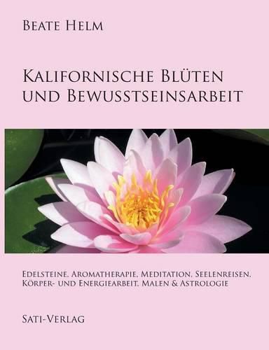 Cover image for Kalifornische Bluten und Bewusstseinsarbeit