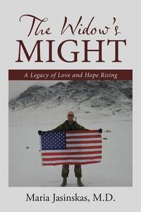 Cover image for The Widow's Might: A Legacy of Love and Hope Rising