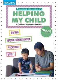 Cover image for Helping My Child with Reading First Grade