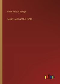 Cover image for Beliefs about the Bible