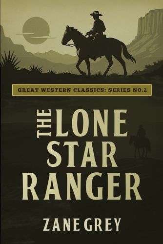 Cover image for The Lone Star Ranger