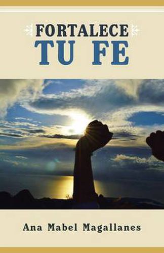 Cover image for Fortalece Tu Fe