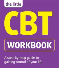 Cover image for The Little CBT Workbook