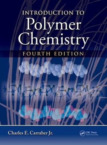 Cover image for Introduction to Polymer Chemistry