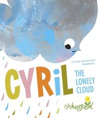 Cover image for Cyril the Lonely Cloud