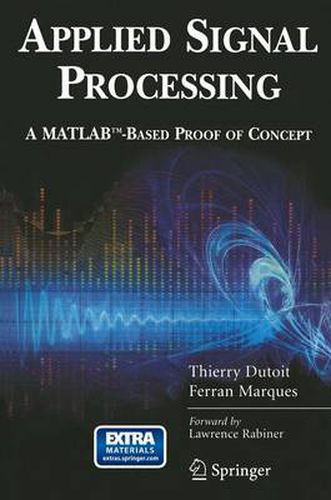 Cover image for Applied Signal Processing: A MATLAB (TM)-Based Proof of Concept