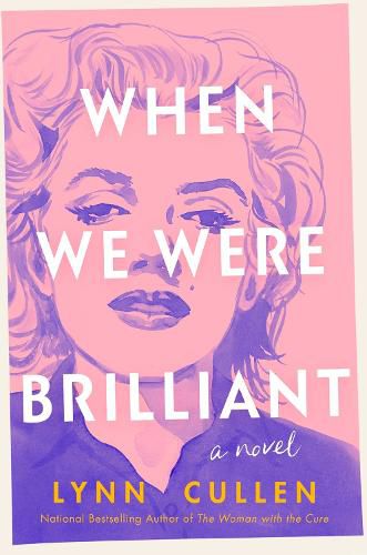 Cover image for When We Were Brilliant