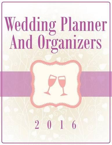 Wedding Planner And Organizers 2016