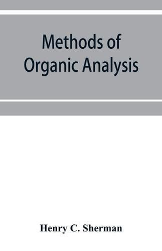 Cover image for Methods of organic analysis