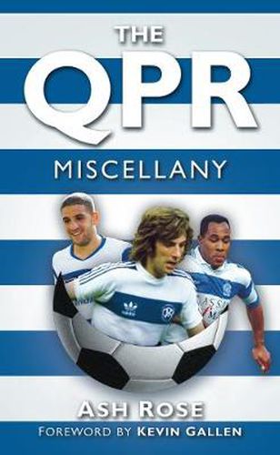 Cover image for The QPR Miscellany