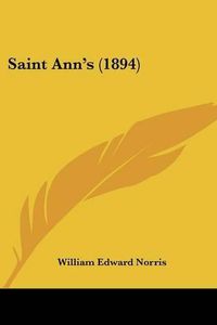 Cover image for Saint Ann's (1894)