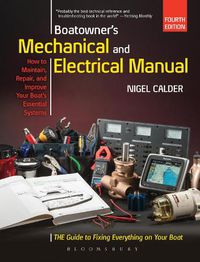 Cover image for Boatowner's Mechanical and Electrical Manual: Repair and Improve Your Boat's Essential Systems