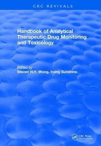 Cover image for Revival: Handbook of Analytical Therapeutic Drug Monitoring and Toxicology (1996)