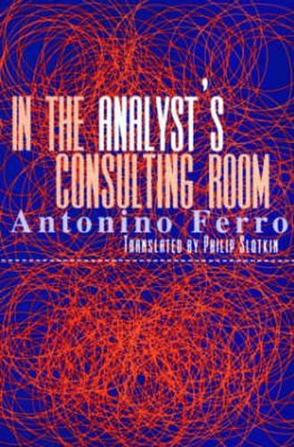 Cover image for In the Analyst's Consulting Room