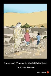 Cover image for Love and Terror in the Middle East, 5th Edition