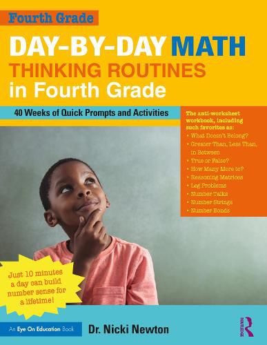 Day-by-Day Math Thinking Routines in Fourth Grade: 40 Weeks of Quick Prompts and Activities