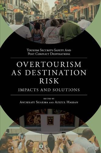 Cover image for Overtourism as Destination Risk: Impacts and Solutions