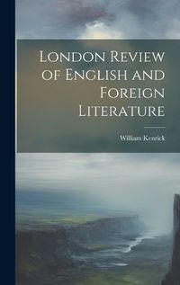 Cover image for London Review of English and Foreign Literature