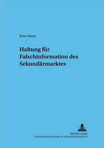 Cover image for Haftung Fuer Falschinformation Des Sekundaermarktes