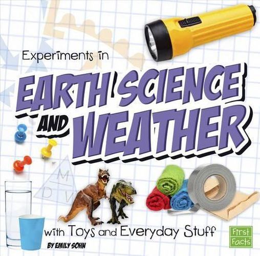 Cover image for Experiments in Earth Science and Weather with Toys and Everyday Stuff