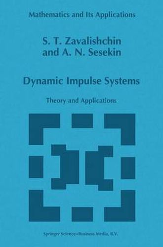 Cover image for Dynamic Impulse Systems: Theory and Applications