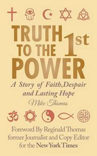 Cover image for Truth to the 1st Power