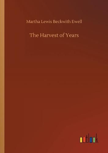 Cover image for The Harvest of Years