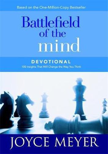 Battlefield of the Mind: Winning the Battle of Your Mind