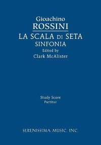 Cover image for La Scala Di Seta Sinfonia: Study Score