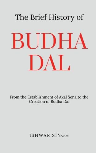 Cover image for The Brief History of Budha Dal