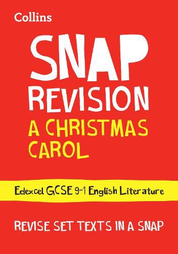 A Christmas Carol: Edexcel GCSE 9-1 English Literature Text Guide: Ideal for Home Learning, 2022 and 2023 Exams