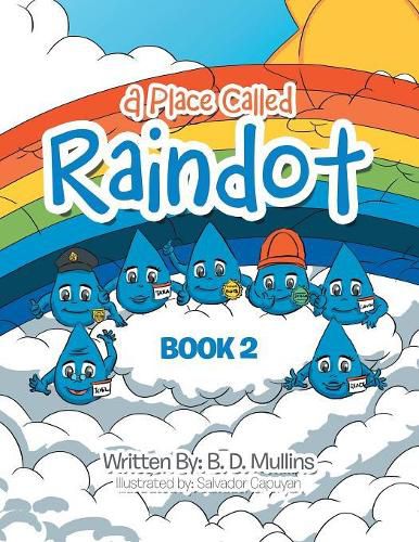 Cover image for A Place Called Raindot: Book 2