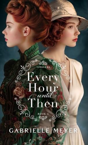 Cover image for Every Hour until Then