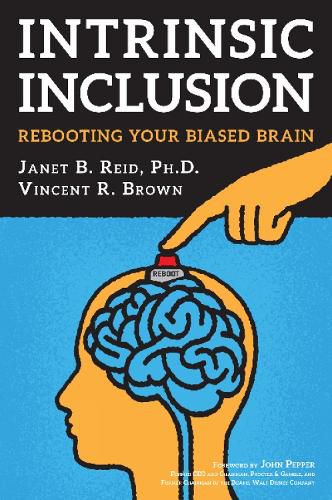 Cover image for Intrinsic Inclusion: Rebooting Your Biased Brain