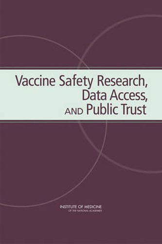 Cover image for Vaccine Safety Research, Data Access, and Public Trust