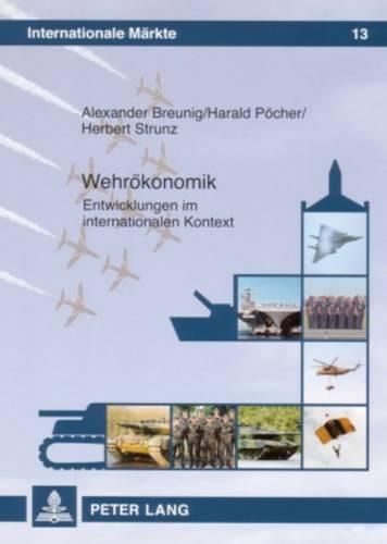 Cover image for Wehroekonomik: Entwicklungen Im Internationalen Kontext