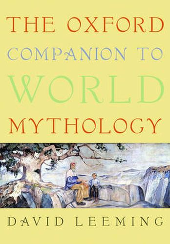 Cover image for The Oxford Companion to World Mythology