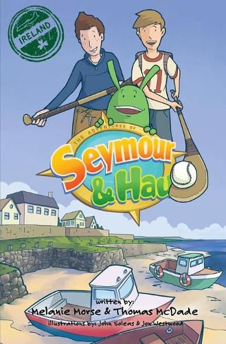 The Adventures of Seymour & Hau: Ireland